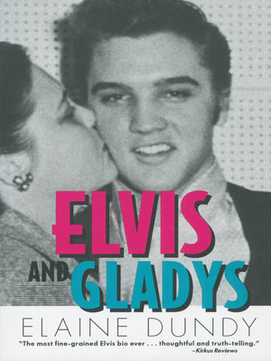 cover image of Elvis and Gladys